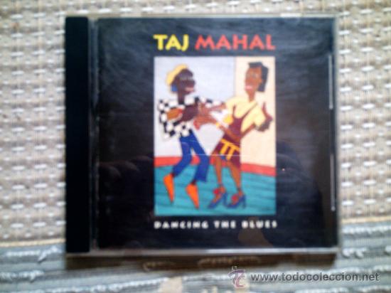 CDs de m&uacute;sica: CD TAJ MAHAL: DANCING THE BLUES - Foto 1