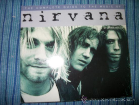 CDs de m&uacute;sica: LIBRO - NIRVANA - THE COMPLETE GUIDE - IN ENGLISH - Foto 1