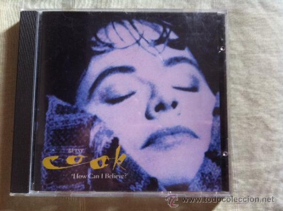 CDs de m&uacute;sica: CD SINGLE- BETSY COOK-HOW CAN I BELIEVE? - Foto 1