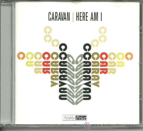 CDs de m&uacute;sica: caravan - cd here am I  nuevo - Foto 1