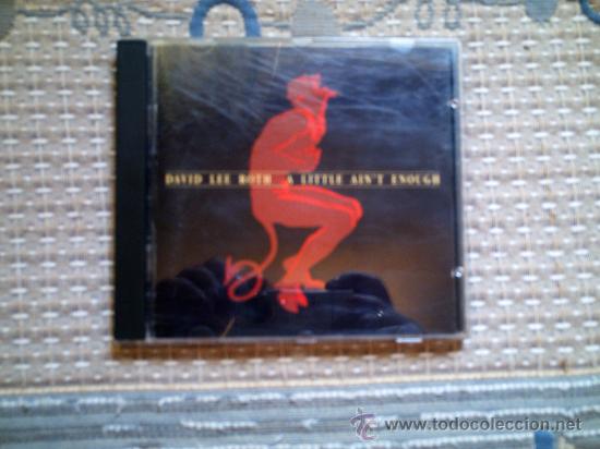 CDs de m&uacute;sica: CD DAVID LEE ROTH: A LITTLE AIN&acute;T ENOUGH - Foto 1