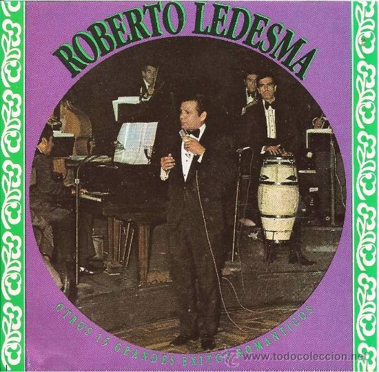 CDs de m&uacute;sica: ROBERTO LEDESMA. EXITOS. CD - Foto 1