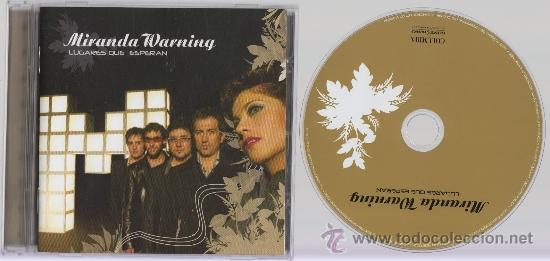 CDs de m&uacute;sica: Miranda Warning cd Lugares que Esperan 2005 Sony Music