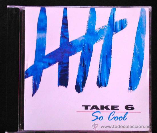CDs de m&uacute;sica: TAKE 6, SO COOL - CD - Foto 1