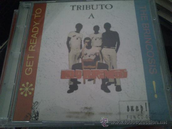 CDs de M&uacute;sica: GET READY TO THE BRINCOSIS: TRIBUTO A LOS BRINCOS (SNAP!!, 1996) MALCONSEJO, BRUJOS, GRAVESTONES....