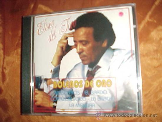 CDs de m&uacute;sica: ELISEO DEL TORO. BOLEROS DE ORO. CD - Foto 1