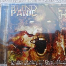 CDs de Música: BLIND PANIC - NAMELESS BLASPHEMY WITH GLARING WHITE EYES - CD - PRECINTADO. Lote 39430727