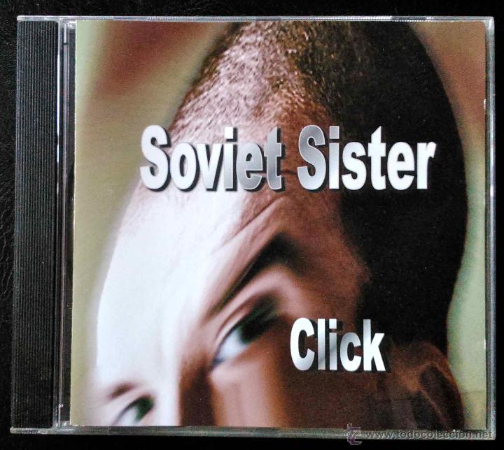 CDs de m&uacute;sica: SOVIET SISTER, CLICK - CD - Foto 1