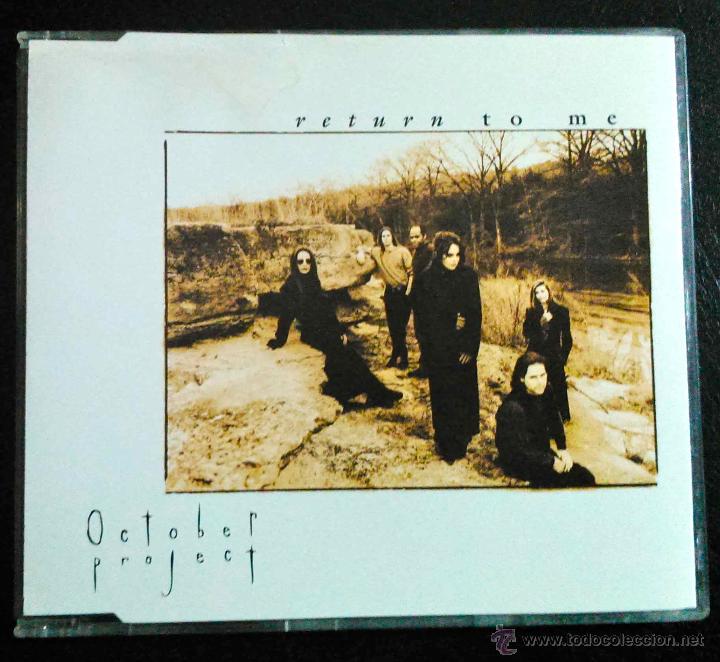 CDs de m&uacute;sica: OCTOBER PROJECT, RETURN TO ME - CD SINGLE 3 TEMAS - Foto 1