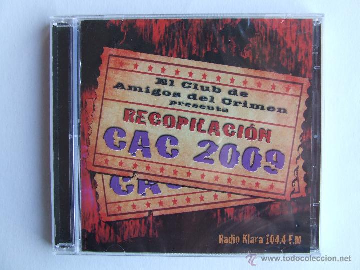 Music CDs: CD EL CLUB DE AMIGOS DELCRIMEN PRESENTA RECOPILACION CAC 2009 RADIO KLARA DISCO DOBLE