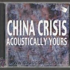 CDs de Música: CD ACOUSTICALLY YOURS - CHINA CRISIS - NUEVO Y PRECINTADO. Lote 40105618