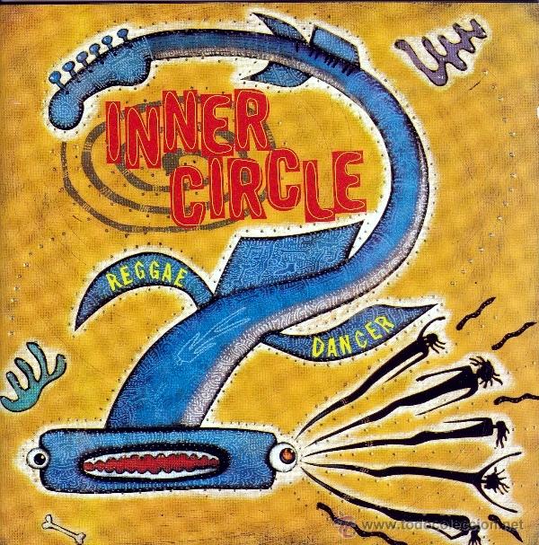 CDs de m&uacute;sica: INNER CIRCLE - REGGAE DANCER - compact disc.mirar portes antes de comprar - Foto 1