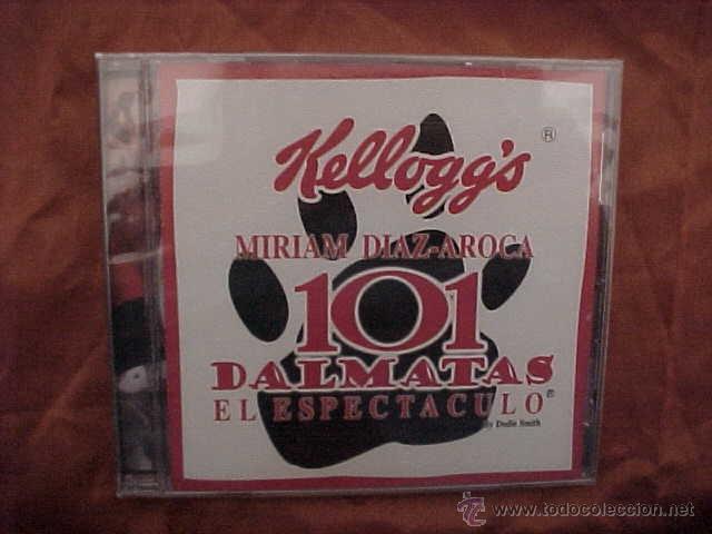 CDs de m&uacute;sica: 101 DALMATAS EL ESPECTACULO. MIRIAM DIAZ - AROCA. CD KELLOGGS PRECINTADO - Foto 1