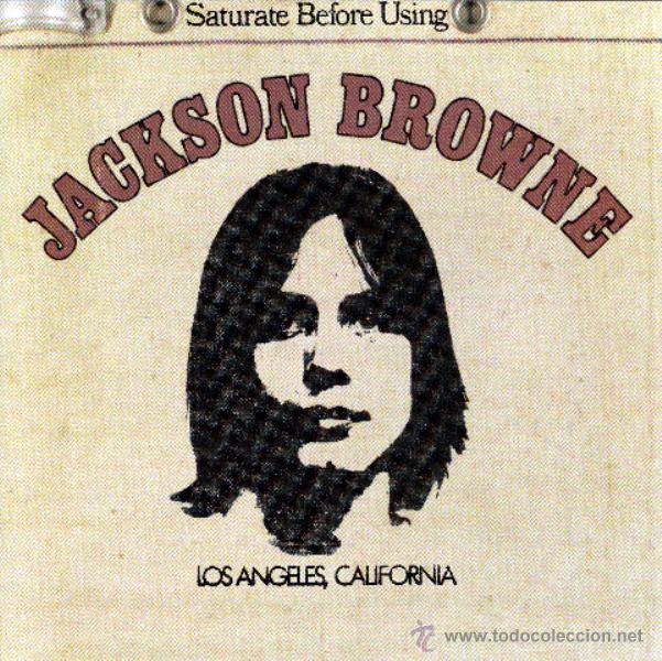 CDs de m&uacute;sica: JACKSON BROWNE - SATURATE BEFORE USING - compact disc.mirar portes antes de comprar - Foto 1