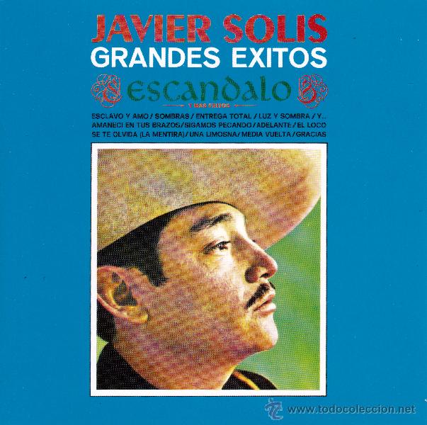 CDs de m&uacute;sica: JAVIER SOLIS - GRANDES EXITOS - compact disc.mirar portes antes de comprar - Foto 1