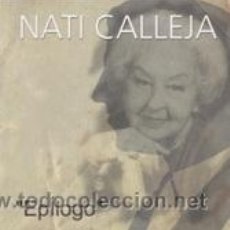 CDs de Música: CD NATI CALLEJA EPÍLOGO (EDP 2001). Lote 41620545