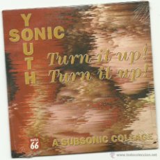 CDs de Música: SONIC YOUTH. TURN IT UP TURN IT UP A SUBSONIC COLLAGE (CD ALBUM 1995)