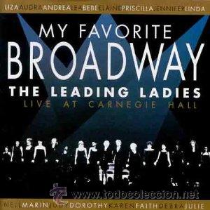 CDs de M&uacute;sica: MY FAVORITE BROADWAY. THE LEADING LADIES. CD