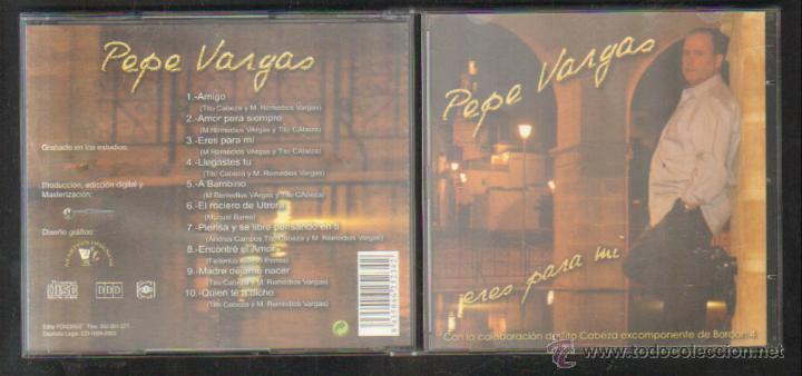 CDs de M&uacute;sica: PEPE VARGAS. ERES PARA MI.         CD-FLA-499