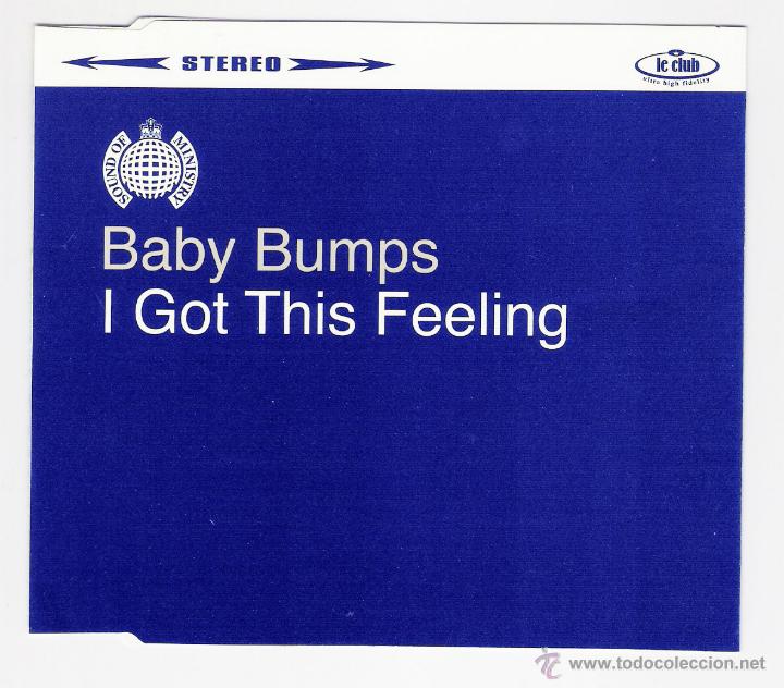 CDs de m&uacute;sica: CD SINGLE BABY BUMPS / I GOT THIS FEELING 2000 - Foto 1