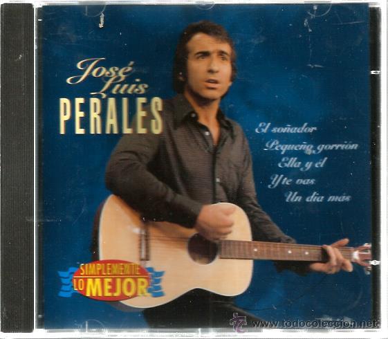 CDs de m&uacute;sica: CD JOSE LUIS PERALES - SIMPLEMENTE LO MEJOR - Foto 1