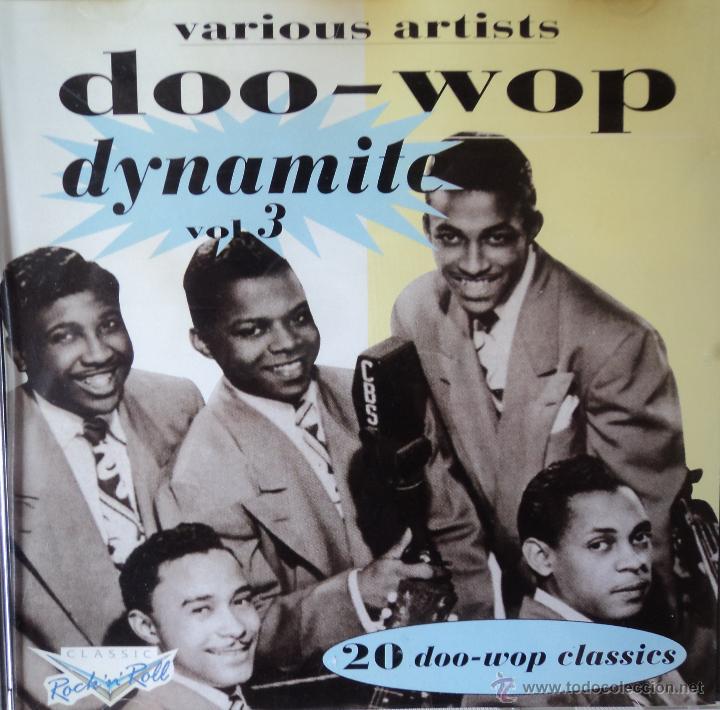 CDs de m&uacute;sica: Doo-Wop Dynamite Vol. 3 - Various Artists - Edici&oacute;n de 1994 de EEC - Foto 1