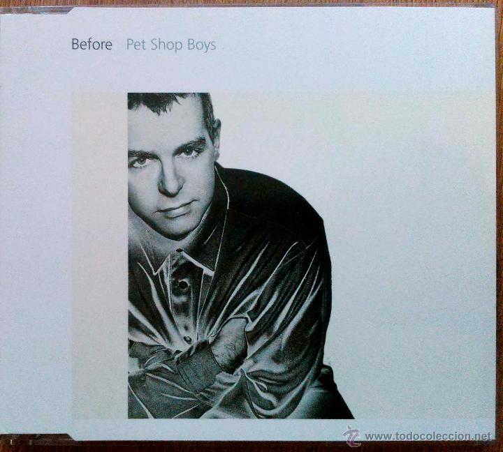 CDs de m&uacute;sica: PET SHOP BOYS - BEFORE - CD SINGLE 4 TEMAS - Foto 1