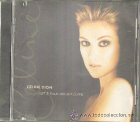 CDs de m&uacute;sica: CELINE DION. LET&acute;S TALK ABOUT LOVE.  CD-SOLEXT-477 - Foto 1