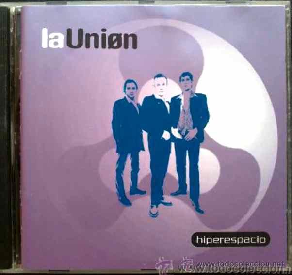 CDs de m&uacute;sica: LA UNI&Oacute;N - HIPERESPACIO - CD - Foto 1