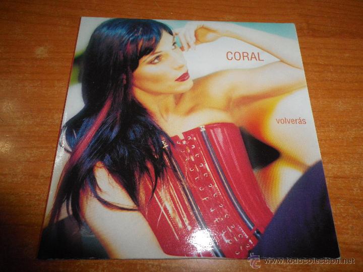 Music CDs: CORAL Volveras CD SINGLE PROMOCIONAL PRODUCIDO DOLLS PORTADA DE CARTON 2001 1 TEMA MUY RARO