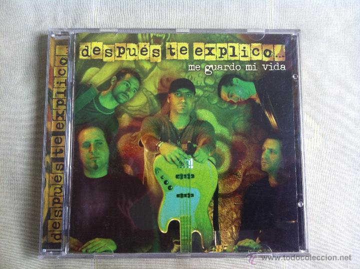 CDs de m&uacute;sica: CD DESPUES TE EXPLICO-ME GUARDO MI VIDA - Foto 1