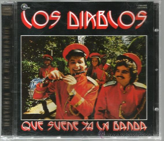 CDs de m&uacute;sica: CD LOS DIABLOS : QUE SUENE YA LA BANDA - Foto 1