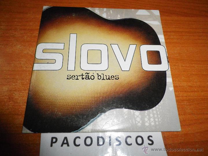 CD di Musica: SLOVO Sert&acirc;o blues CD SINGLE PROMOCIONAL DEL A&Ntilde;O 2002 PORTADA DE CARTON 1 TEMA