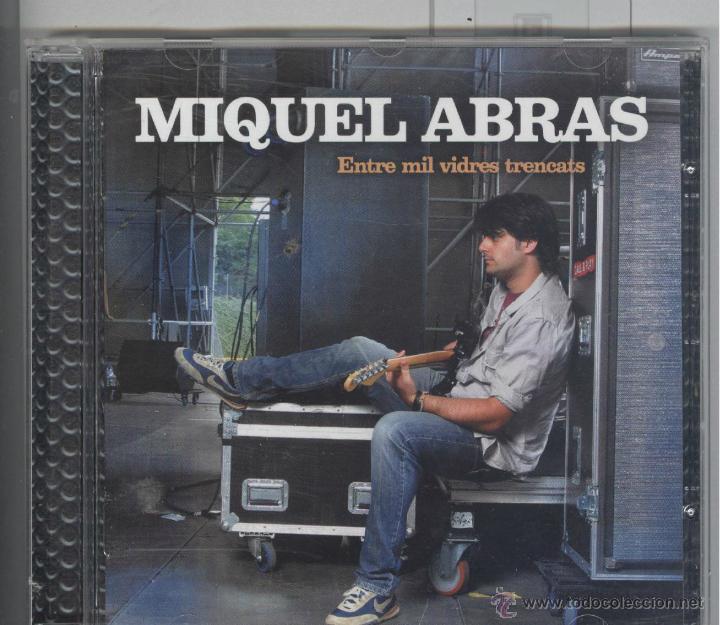 CDs de M&uacute;sica: miquel abras. entre mil vidres trencats. m&uacute;sica global 2006. cd