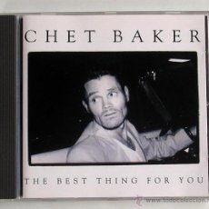 CDs de Música: CHET BAKER - THE BEST THING FOR YOU (CD). Lote 45339453