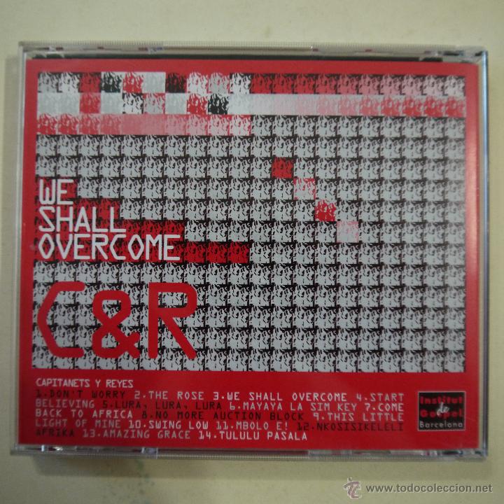 CDs de m&uacute;sica: C&R - WE SHALL OVERCOME - CD - Foto 2