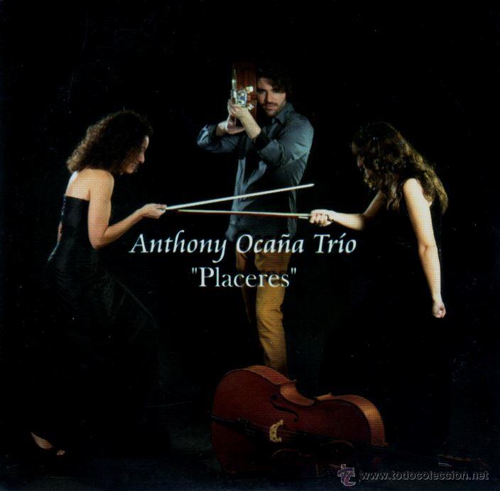CDs de m&uacute;sica: ANTHONY OCA&Ntilde;A TR&Iacute;O - PLACERES - Foto 1