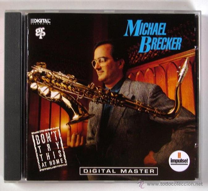CDs de m&uacute;sica: MICHAEL BRECKER - DONT TRY THIS AT HOME (CD) MIKE STERN - Foto 1