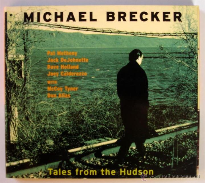 CDs de m&uacute;sica: MICHAEL BRECKER - TALES FROM THE HUDSON (CD IMPULSE!) - Foto 1