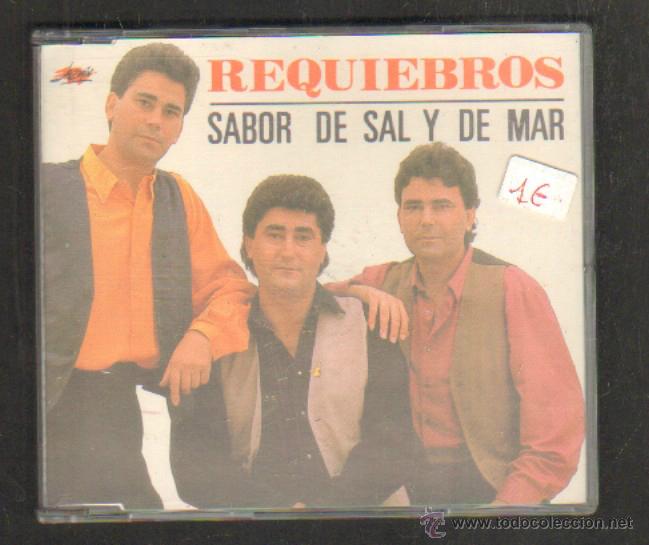 CDs de m&uacute;sica: REQUIEBROS. SABOR DE SAL Y DE MAR. SINGLE.      CD-GRUPESP-282 - Foto 1