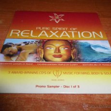 CDs de Música: PURE SPIRIT OF RELAXATION CD SINGLE PROMOCIONAL DEL AÑO 2005 CONTIENE 3 TEMAS. Lote 45888490