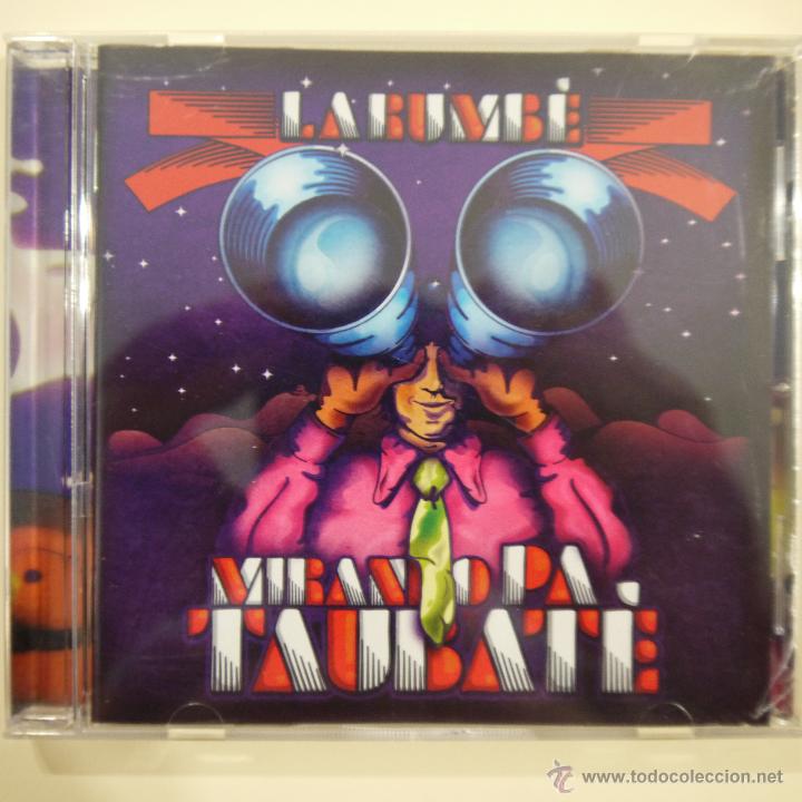 CDs de m&uacute;sica: LA RUMB&Eacute; - MIRANDO PA TAUBATE - CD 2011 - Foto 1
