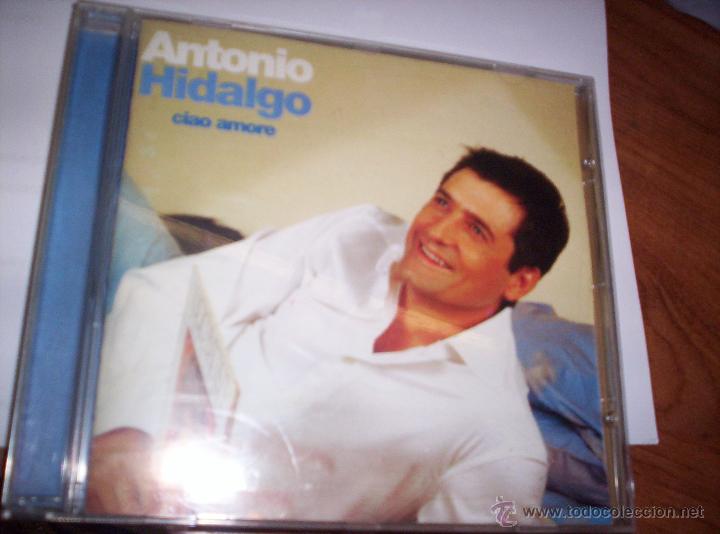 CDs de m&uacute;sica: ANTONIO IDALGO - CIAO AMORE - Foto 1