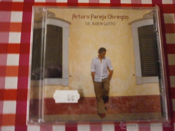 Music CDs: CD. ARTURO PAREJA OBREGON - DE BUEN GUSTO   NUEVO PRECINTADO