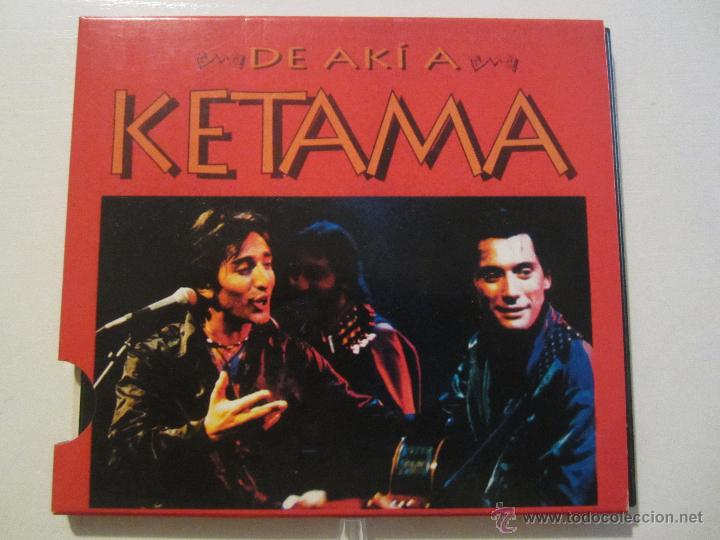 CDs de m&uacute;sica: DE AKI A KETAMA - Foto 1