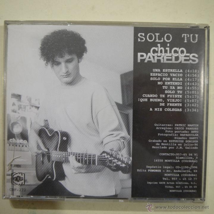 CDs de m&uacute;sica: CHICO PAREDES - S&Oacute;LO T&Uacute; - CD 1996 - Foto 2