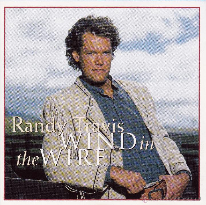 CDs de m&uacute;sica: RANDY TRAVIS - WIND DIN THE WIRE - compact disc.mirar portes antes de comprar - Foto 1