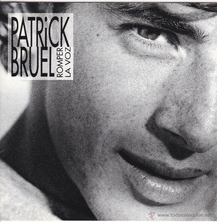 CDs de m&uacute;sica: PATRICK BRUEL - ROMPER LA VOZ - compact disc.mirar portes antes de comprar - Foto 1