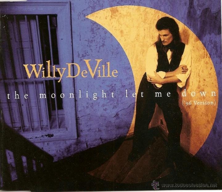 CDs de m&uacute;sica: WILLY DEVILLE - THE MOONLIGHT LET ME DOWN - ( 96 VERSION ) CD SINGLE 3 TRACKS - Foto 1