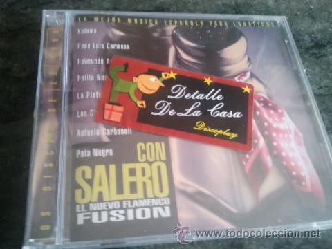 Music CDs: CON SALERO EL NUEVO FLAMENCO FUSION NUEVO